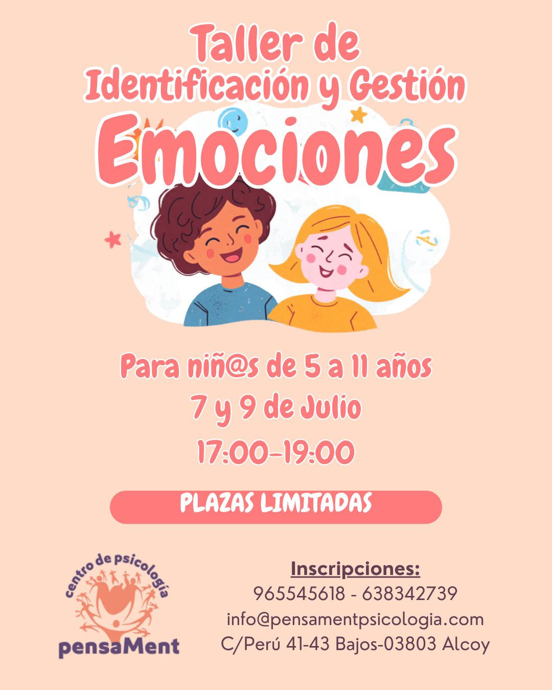 🌈 ¡Aprender a entender las emociones también se enseña! 🌈

En este taller, los niños y niñas de 5 a 11 años descubrirán cómo identificar lo que sienten, expresar sus emociones de forma saludable y desarrollar herramientas para gestionar situaciones del día a día.

🧡 Actividades dinámicas, juegos y aprendizaje emocional adaptado a su edad.

📅 7 y 9 de julio
🕔 De 17:00 a 19:00 h
📍 Centro de Psicología PensaMent (Alcoy)

✨ Plazas limitadas. 

📞 965 545 618 | 638 342 739